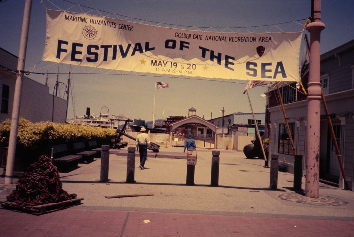 Festival of the Sea banner at Hyde Street Pier, 1984.