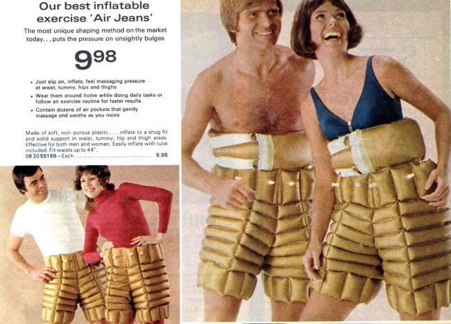 The so-called “air jeans”, “sauna suits” and “trim jeans” were surprisingly popular back in the day. Many will recall the Monty Python sketch “Trim Jean Theater”.