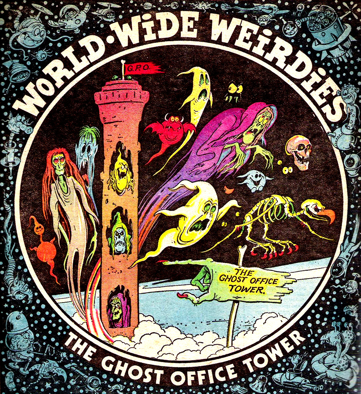 Ken Reid's World-Wide Weirdies: A Grotesque and Glorious Journey Through the Bizarre Imaginations Around the World