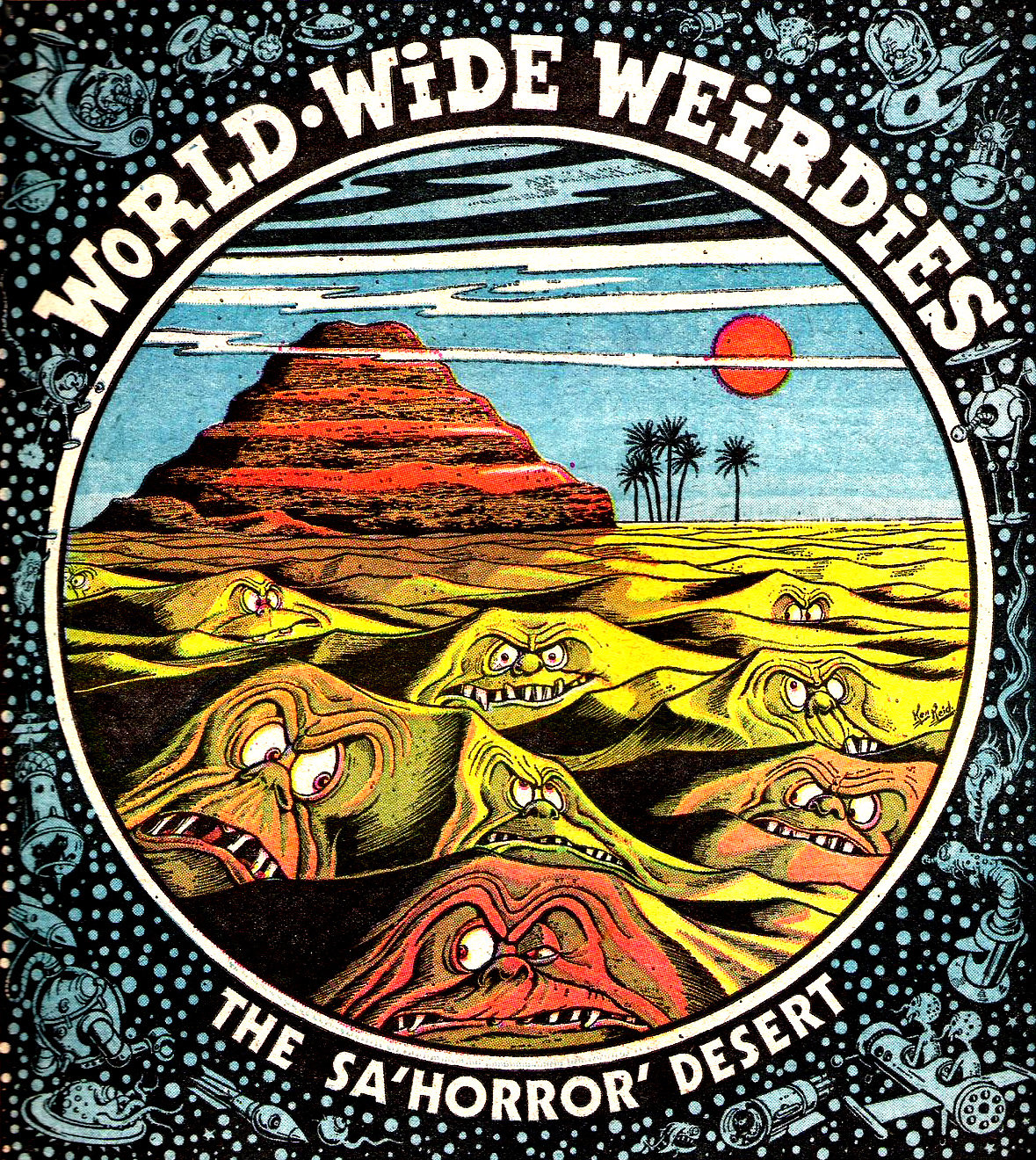 Ken Reid's World-Wide Weirdies: A Grotesque and Glorious Journey Through the Bizarre Imaginations Around the World