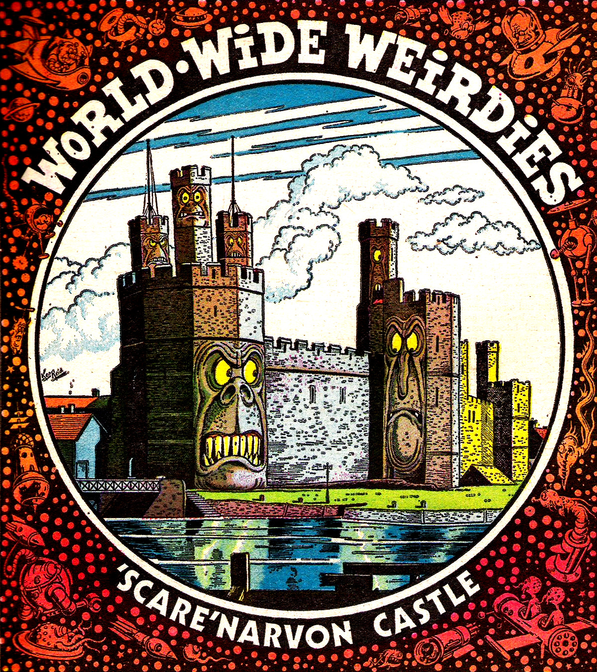 Ken Reid's World-Wide Weirdies: A Grotesque and Glorious Journey Through the Bizarre Imaginations Around the World