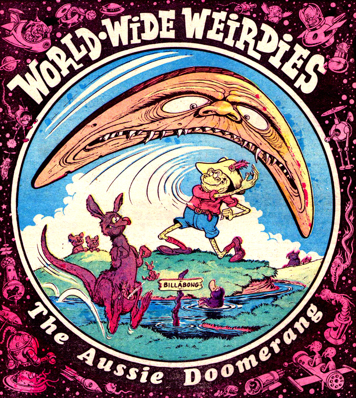 Ken Reid's World-Wide Weirdies: A Grotesque and Glorious Journey Through the Bizarre Imaginations Around the World