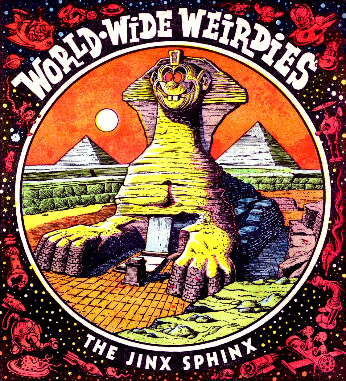 Ken Reid's World-Wide Weirdies: A Grotesque and Glorious Journey Through the Bizarre Imaginations Around the World