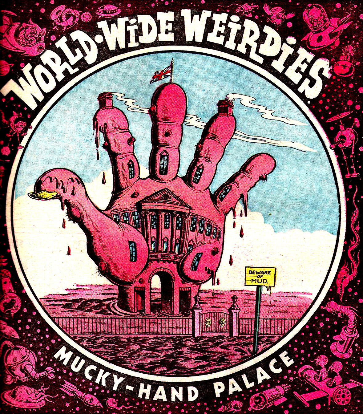 Ken Reid's World-Wide Weirdies: A Grotesque and Glorious Journey Through the Bizarre Imaginations Around the World