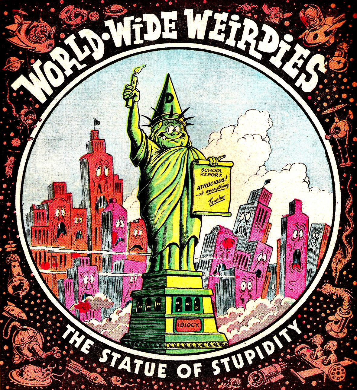 Ken Reid's World-Wide Weirdies: A Grotesque and Glorious Journey Through the Bizarre Imaginations Around the World